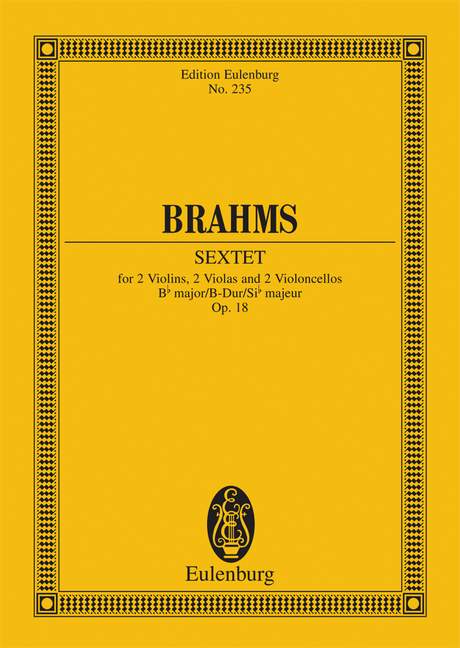 Brahms: Sextet Bb major Opus 18 (Study Score) published by Eulenburg